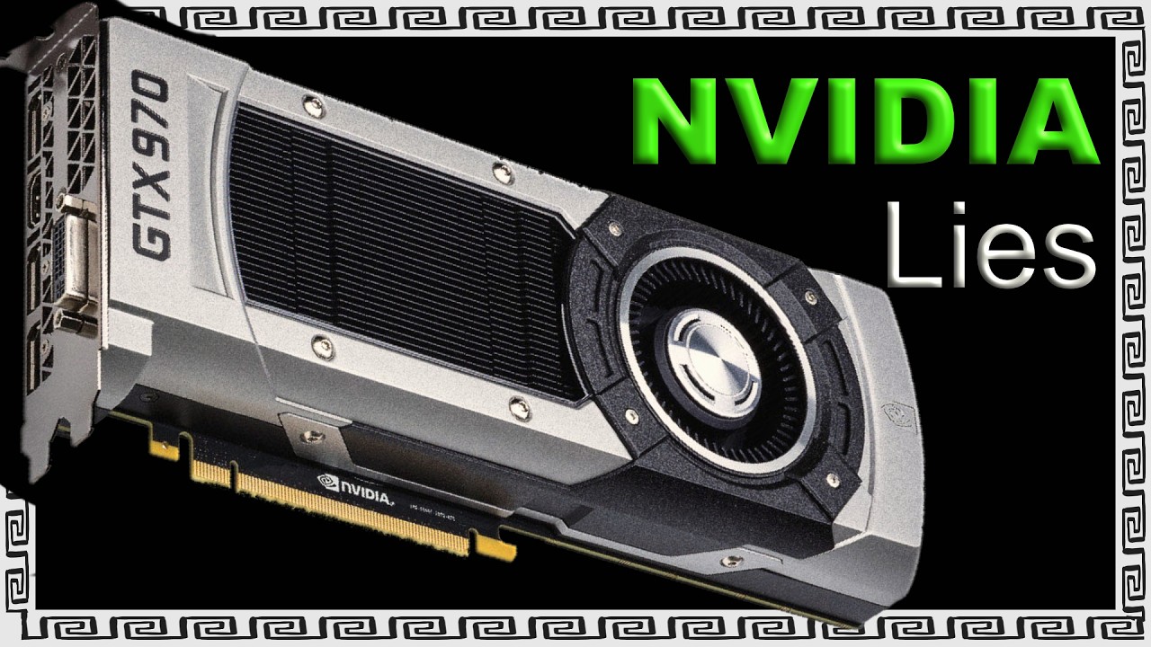 The Inevitable End of NVIDIA’s Most Beloved LIE 🤥 Geforce GTX 970