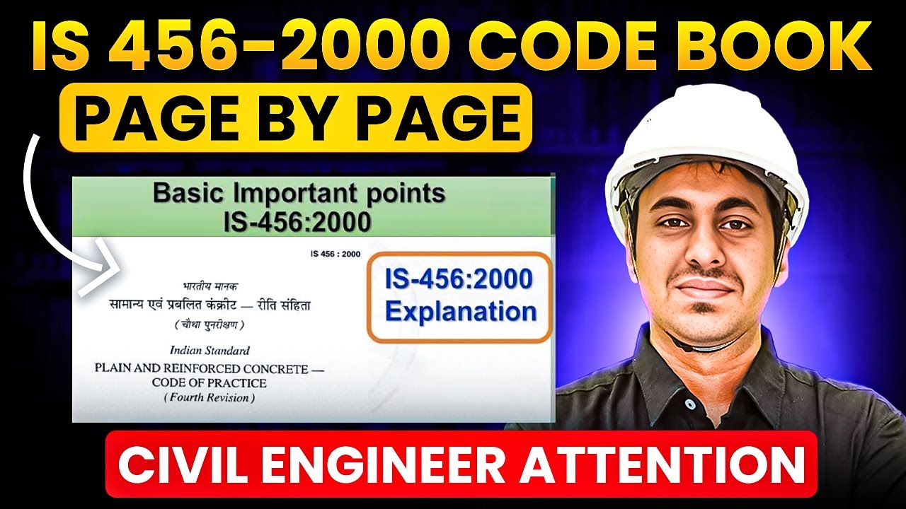 IS 456- 2000 Code l How to read Is Code Books | Basic Civil Engineer | Akshay Kamath