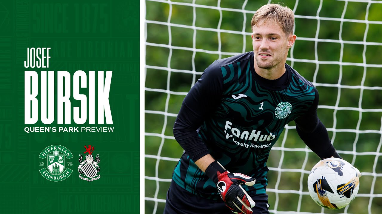 Hibernian vs Queen's Park | Josef Bursik's Preview | Premier Sports Cup