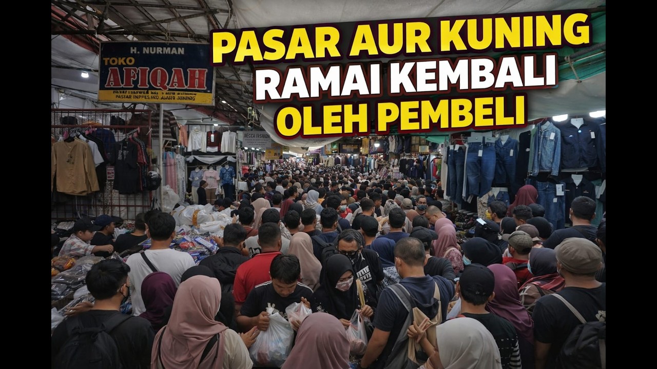 HEBOH! KESIBUKAN PASAR AUR KUNING BUKITTINGGI MENJELANG LEBARAN, PEMBELI MEMBLUDAK! 😱