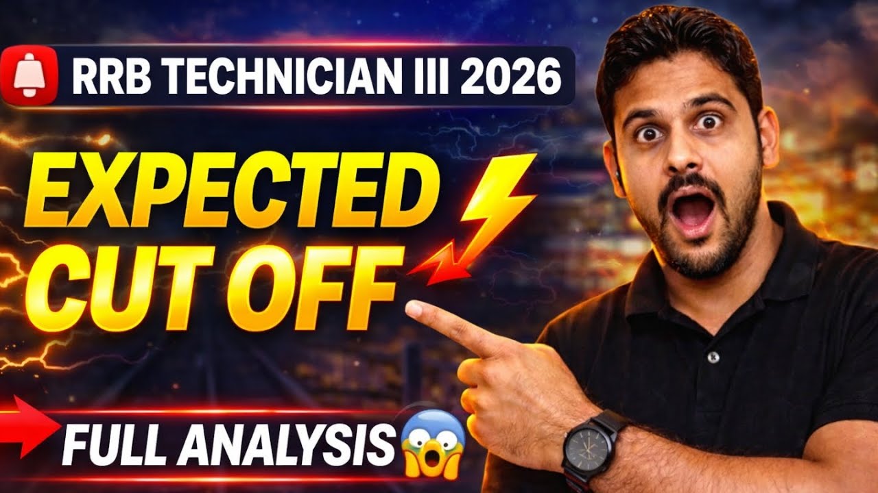 Technician Grade 3 Safe Score 2026 l Technician Cutoff 2026 | RRB Technician 2026 Cutoff