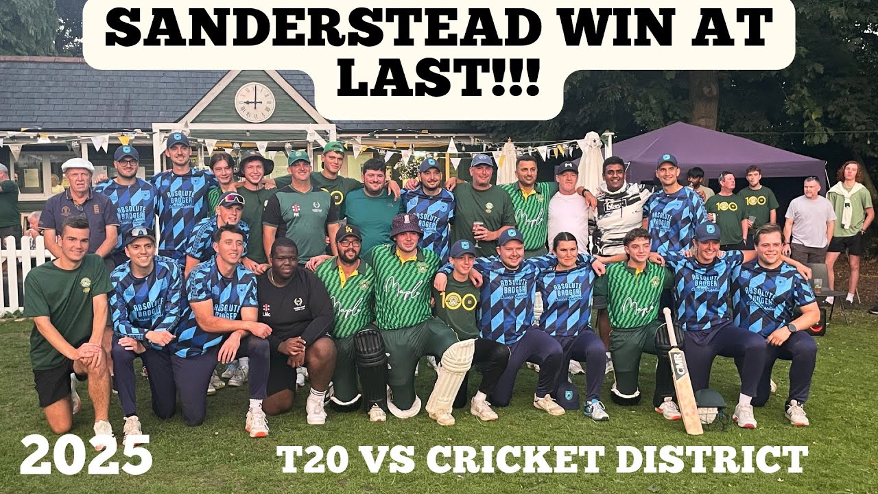SANDERSTEAD WIN AT LAST vs Cricket District!! T20, Sixes Galore, Lots of Fun...