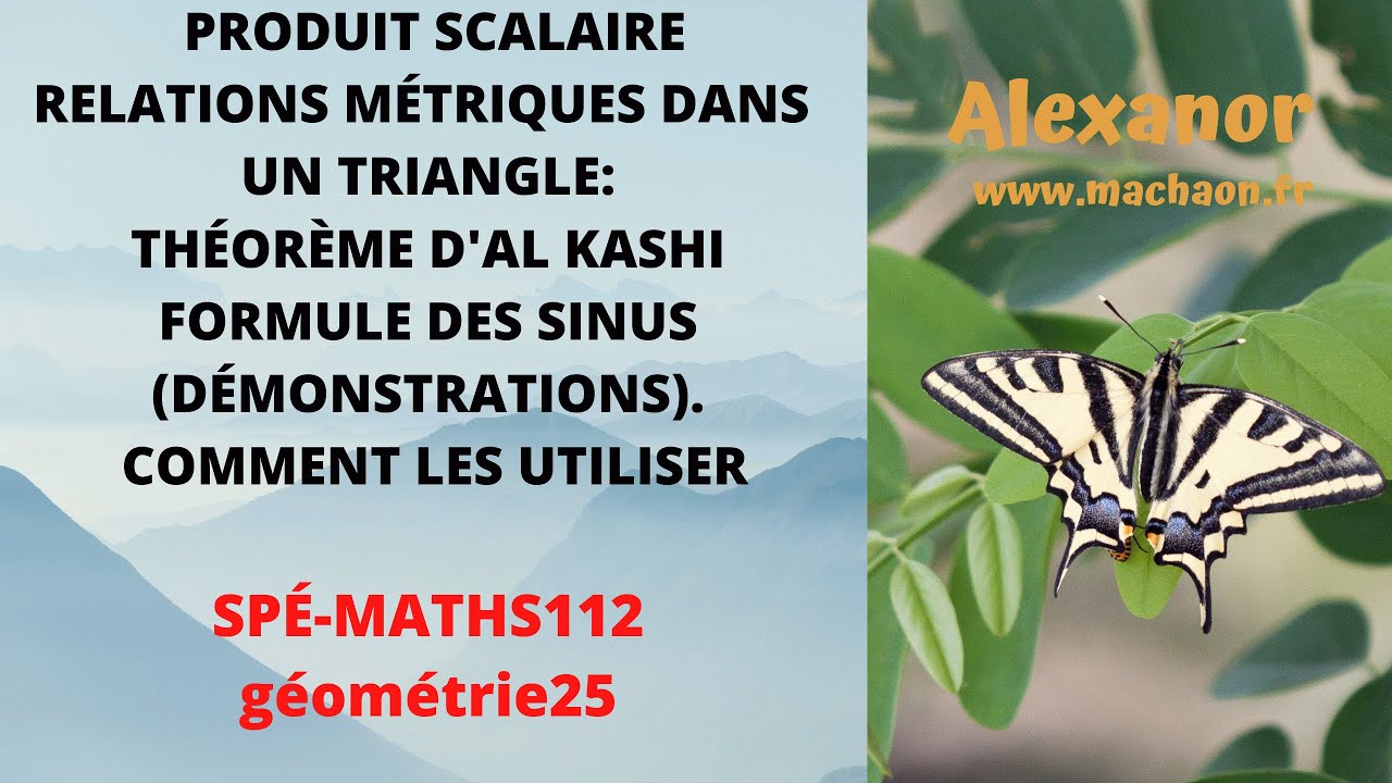 Spé Maths #112 Produit scalaire. Relations métriques dans un triangle Al Kashi formule des sinus