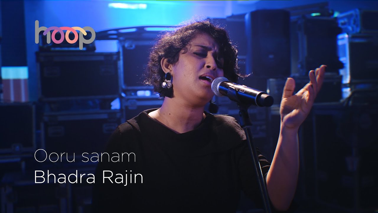 Ooru Sanam - Bhadra Rajin - hoop @wonderwallmedia