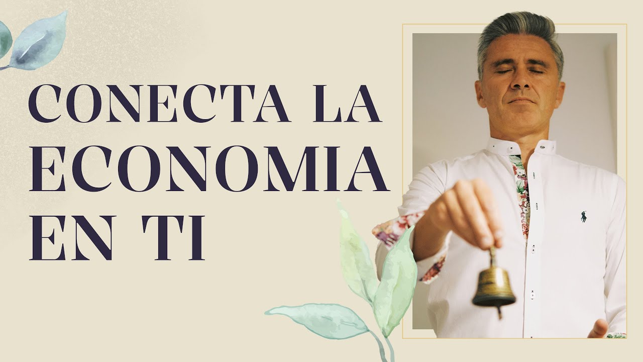 TALLER: CONECTA LA ECONOMIA EN TI | Juan Antonio Reig