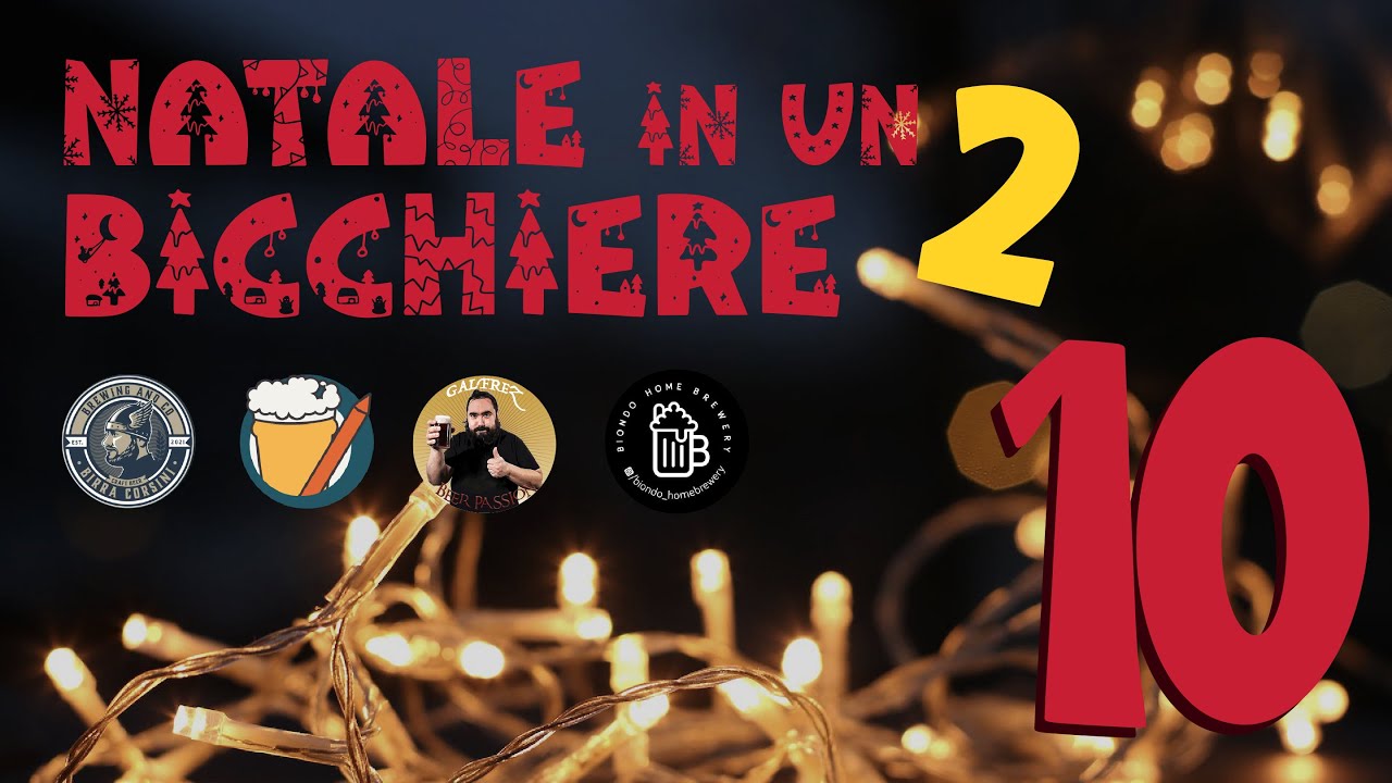Natale in un Bicchiere 2 puntata 10 con Birra Corsini e @HomebrewingDiary