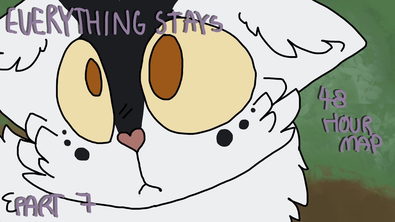 Everything Stays [7] ((48 HOUR MAP))