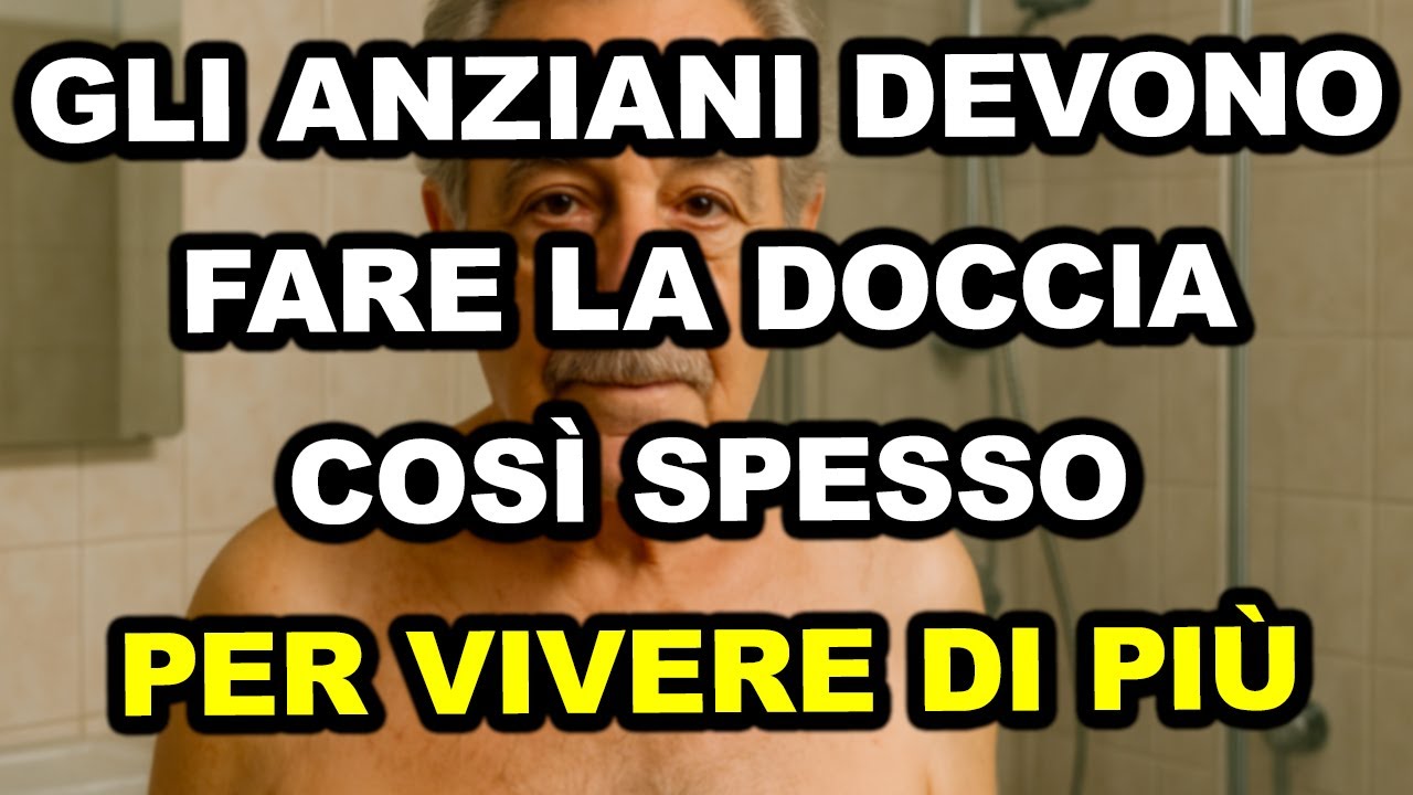La maggior parte dei medici avverte: ecco quanto spesso dovrebbero lavarsi gli anziani