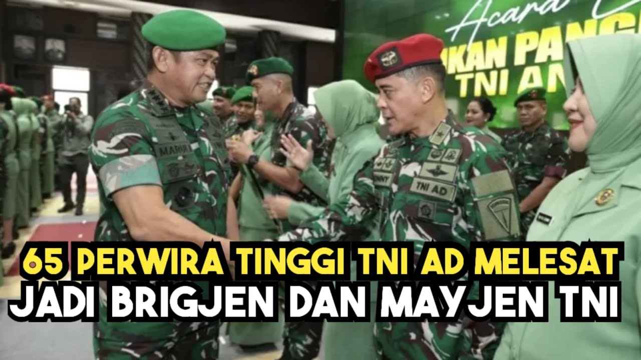 65 Perwira Tinggi Angkatan Darat Naik Pangkat Jadi Brigjen, Mayjen, hingga Letjen TNI