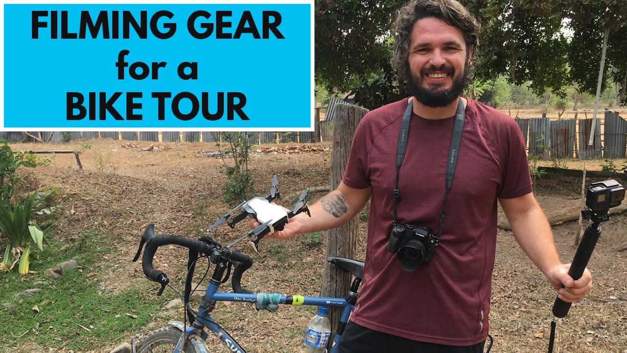Filming Gear for a Bike Tour - 2019