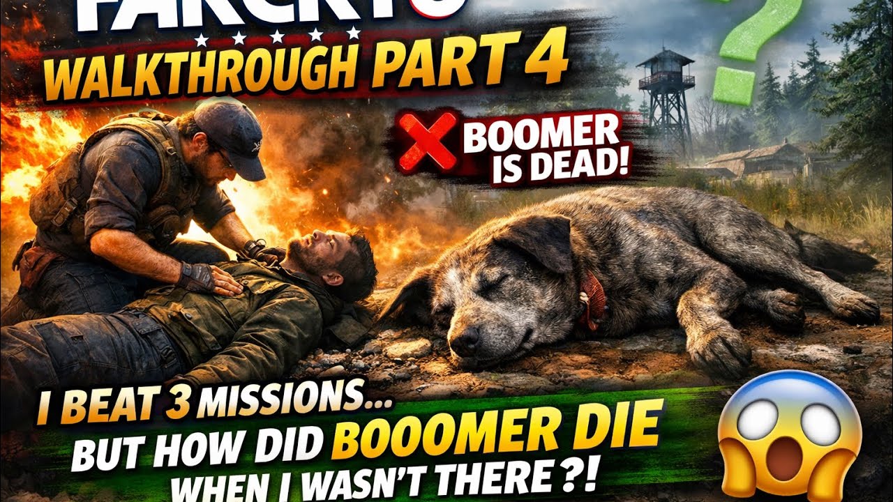 Far Cry 5 Part 4  3 Missions, 1 Cursed (How Did Boomer Die?!)