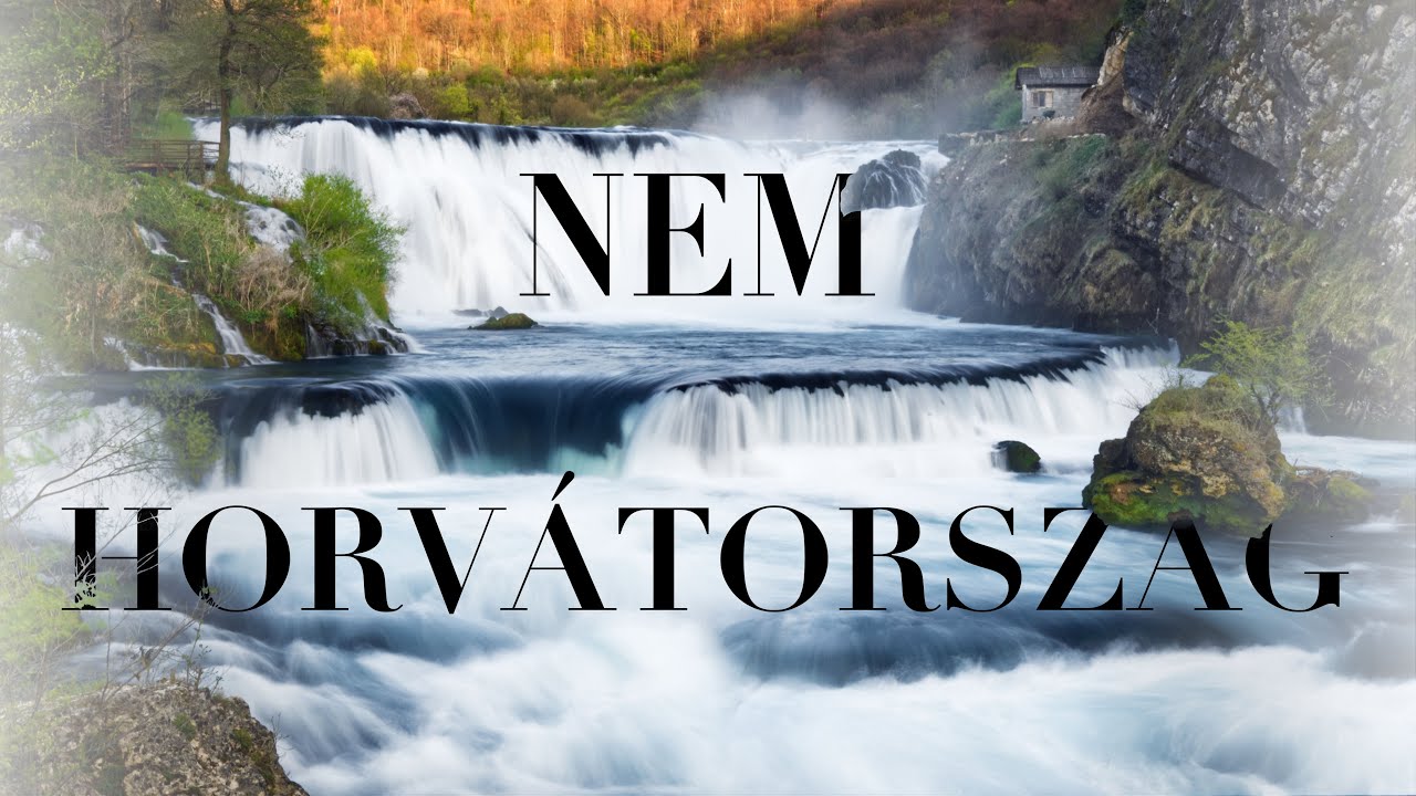 Bosznia LEGSZEBB helyei, amikről még SOSEM hallottál!