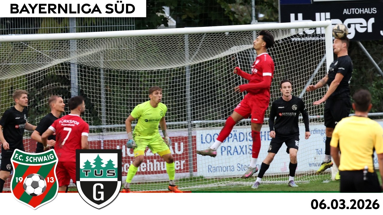 FC Schwaig vs. TuS Geretsried // Bayernliga S&uuml;d