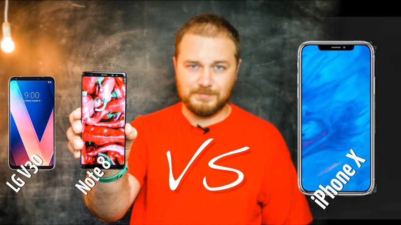 iPhone X против безрамочных флагманов современности - Note 8 и LG V30