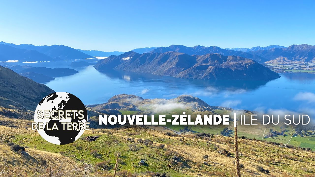 Documentaire Nouvelle Zélande - Les Secrets de l'Ile du Sud