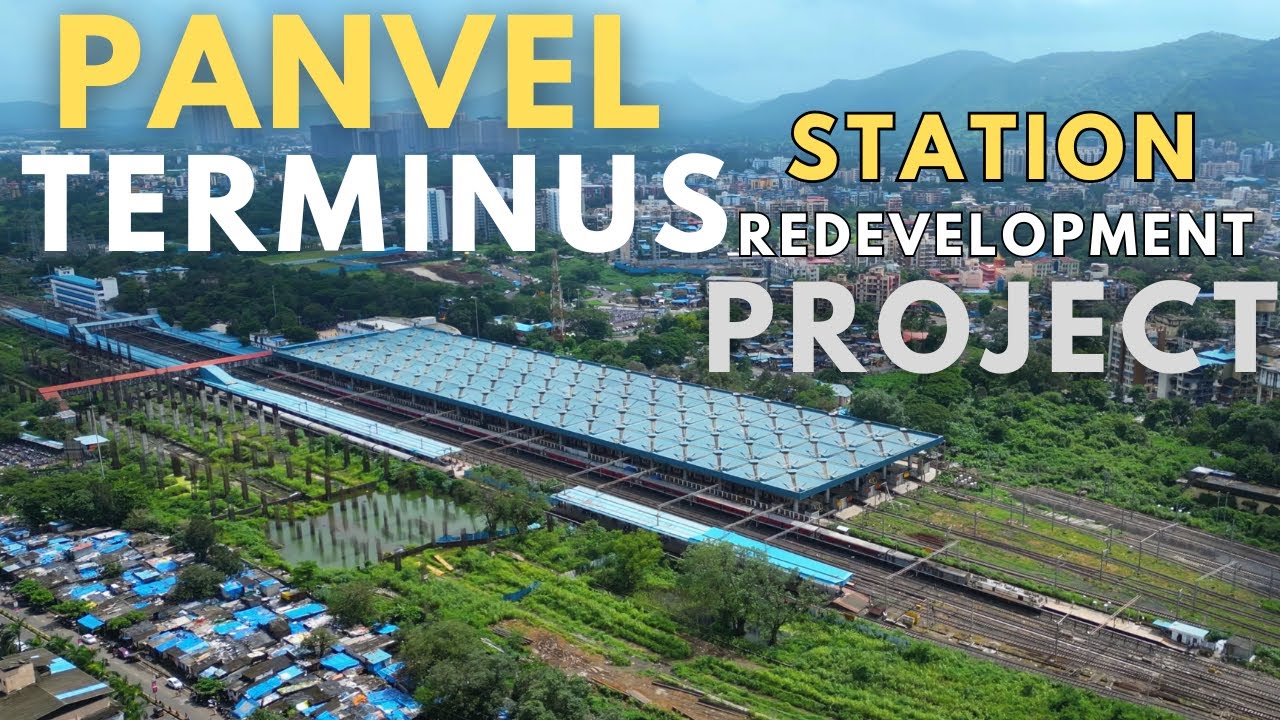 Panvel Station Redevelopment Project | Panvel Terminus | Detailed Information | Current Progress