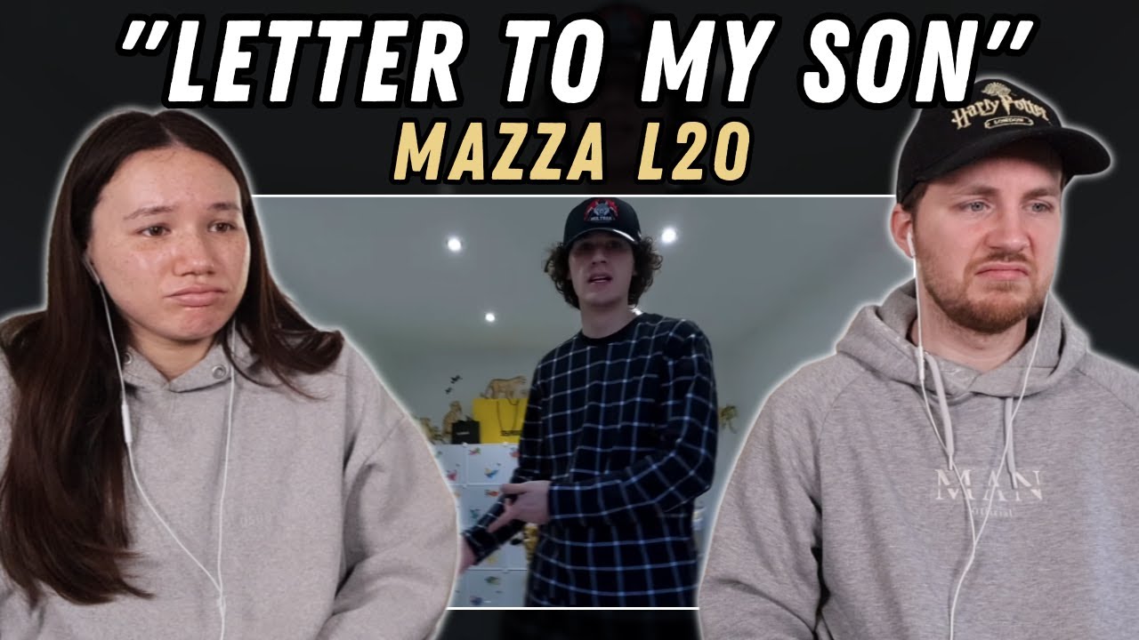 Mazza L20 - Letter to my Son REACTION