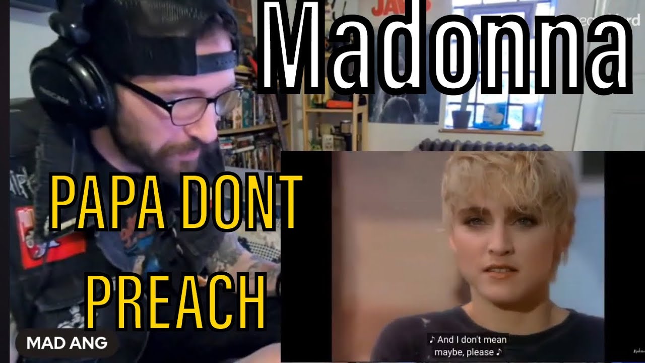 Реакция металлиста | Мадонна — PAPA DONT PREACH