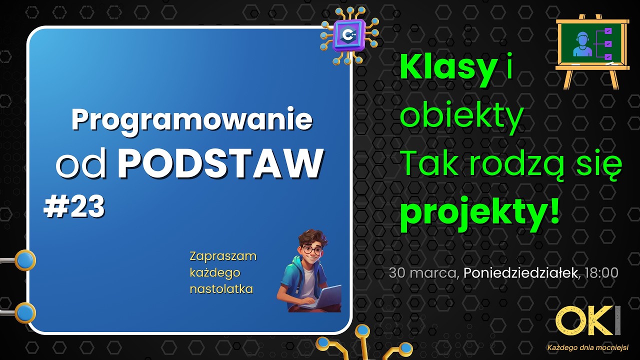 🧑&zwj;💻Klasy i obiekty &ndash; tak rodzą się projekty! - Programowanie OD PODSTAW #23