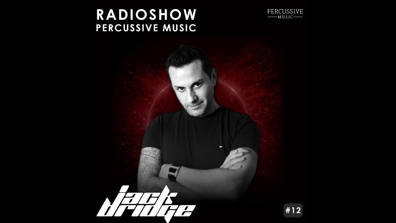 Jack Bridge &ndash; Techno Podcast #12 (Percussive Music / Cube Sessions)