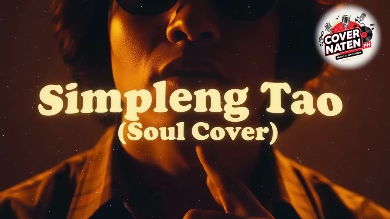 Simpleng Tao - COVER NATEN PH (Funk Soul Cover)