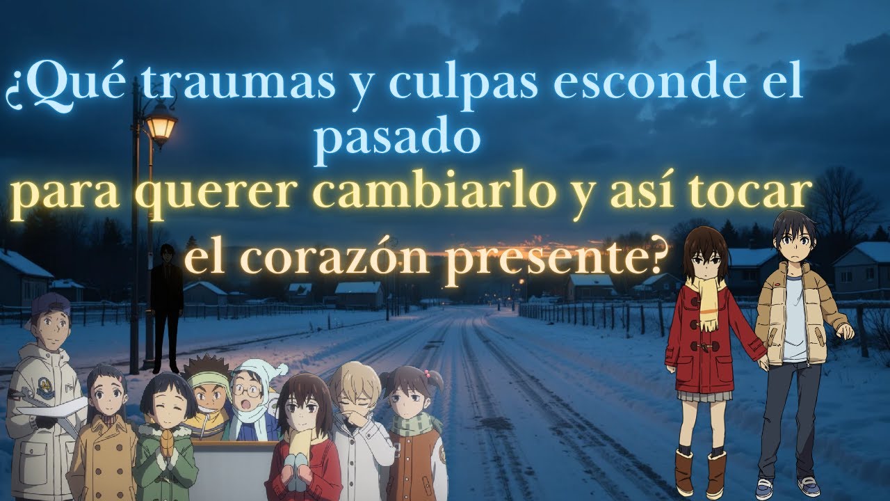 Boku Dake ga Inai Machi: Una ausencia que detuvo el tiempo por la verdad y nos hizo recordar