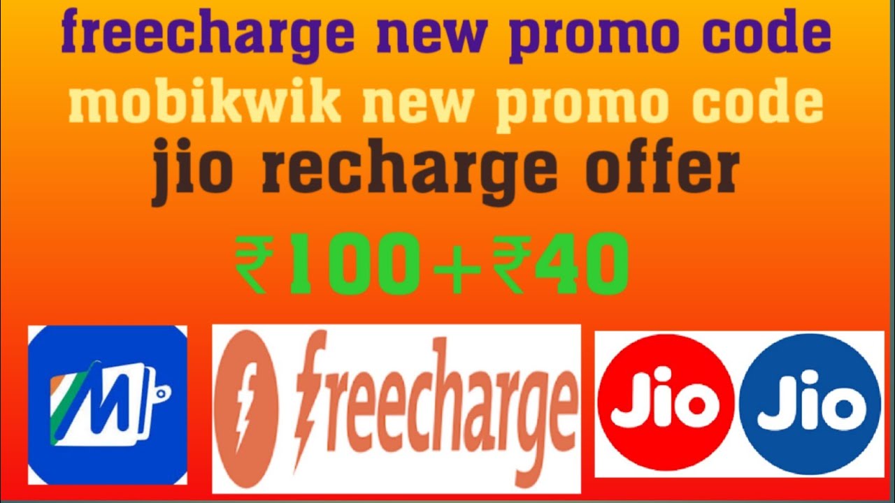 mobikwik new promo code ll freecharge new promo code ll jio recharge offer