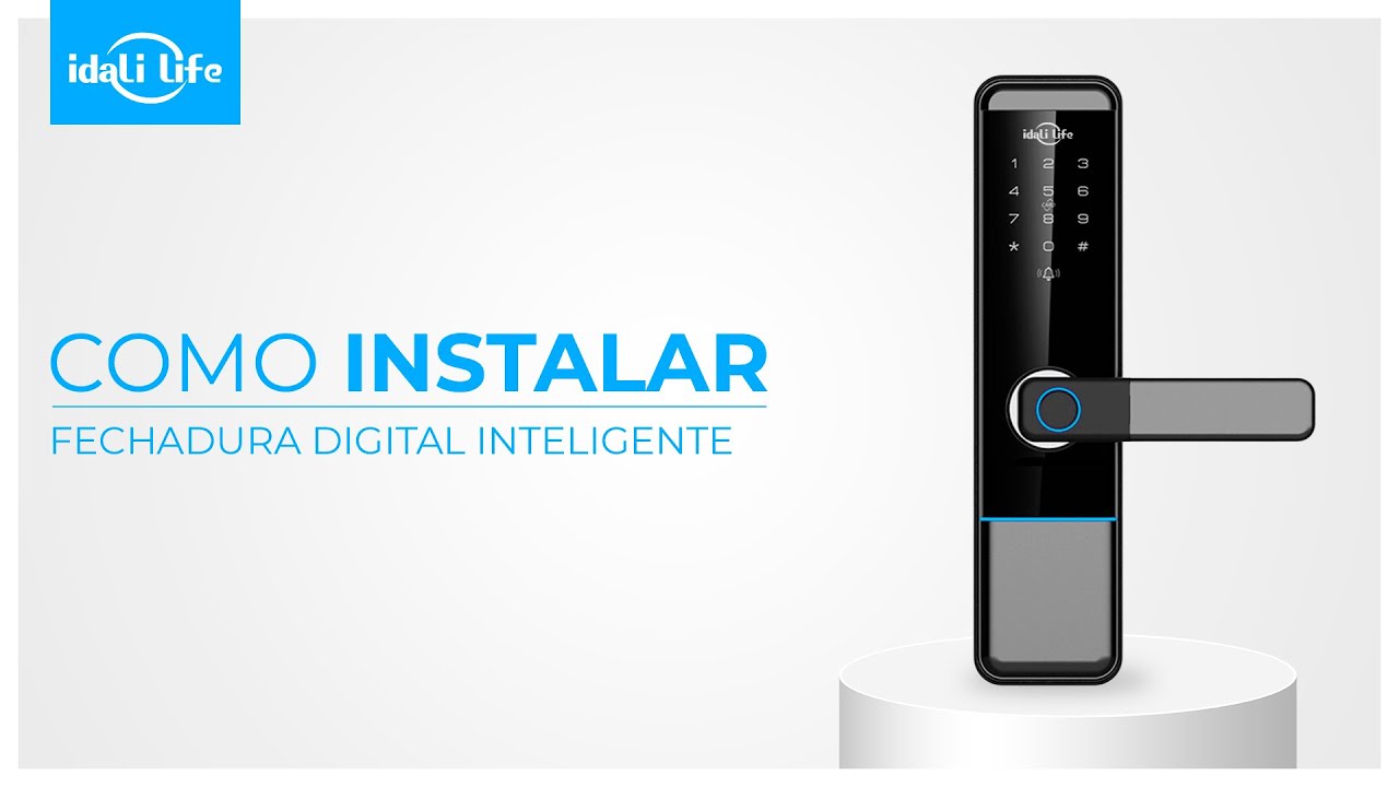 Como Instalar a Fechadura Digital Inteligente com Impressão Digital e Tag Wifi | IDALI LIFE