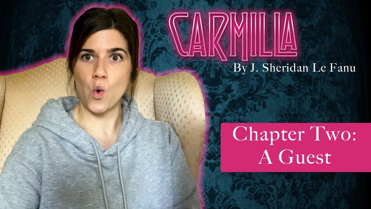 Carmilla by J. Sheridan Le Fanu 🦇 | Chapter 2: A Guest | Read by Elise Bauman