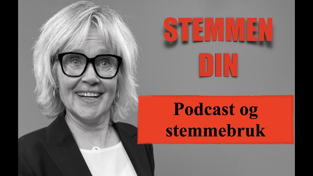 PODCAST OG STEMMEBRUK