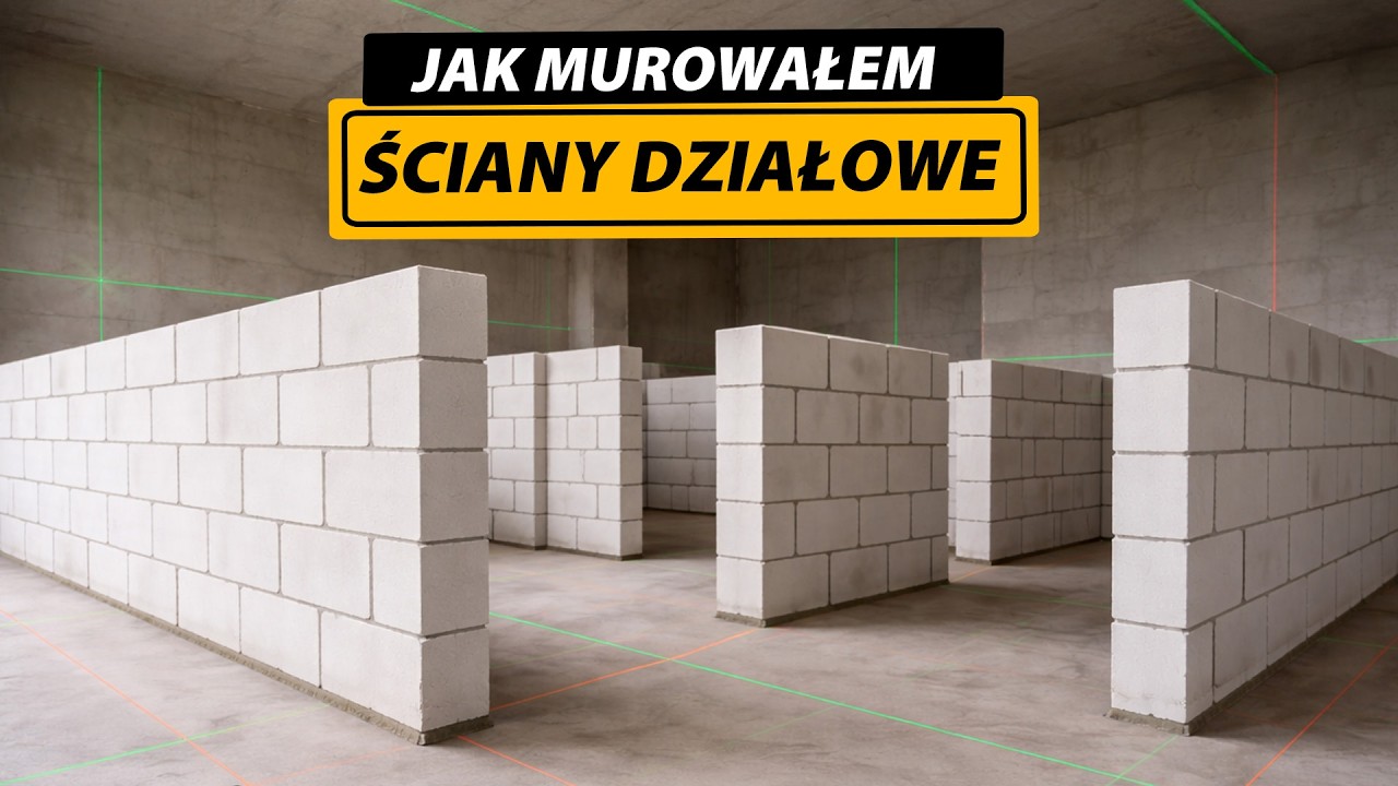 Jak murowałem ściany działowe - Bez sznurka na laser - Budowa domu jednorodzinnego