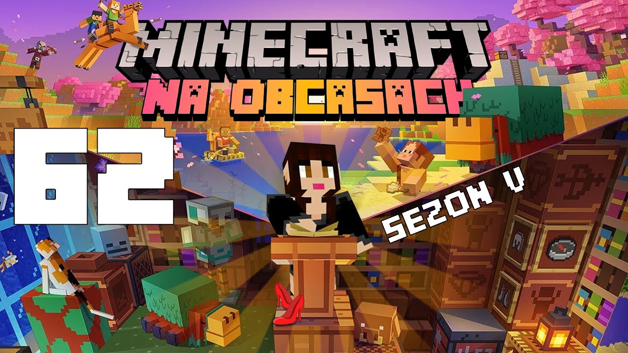 Minecraft na obcasach Sezon V #62 - Potwory ubite, Baśka dobita i Konstanty uratowany