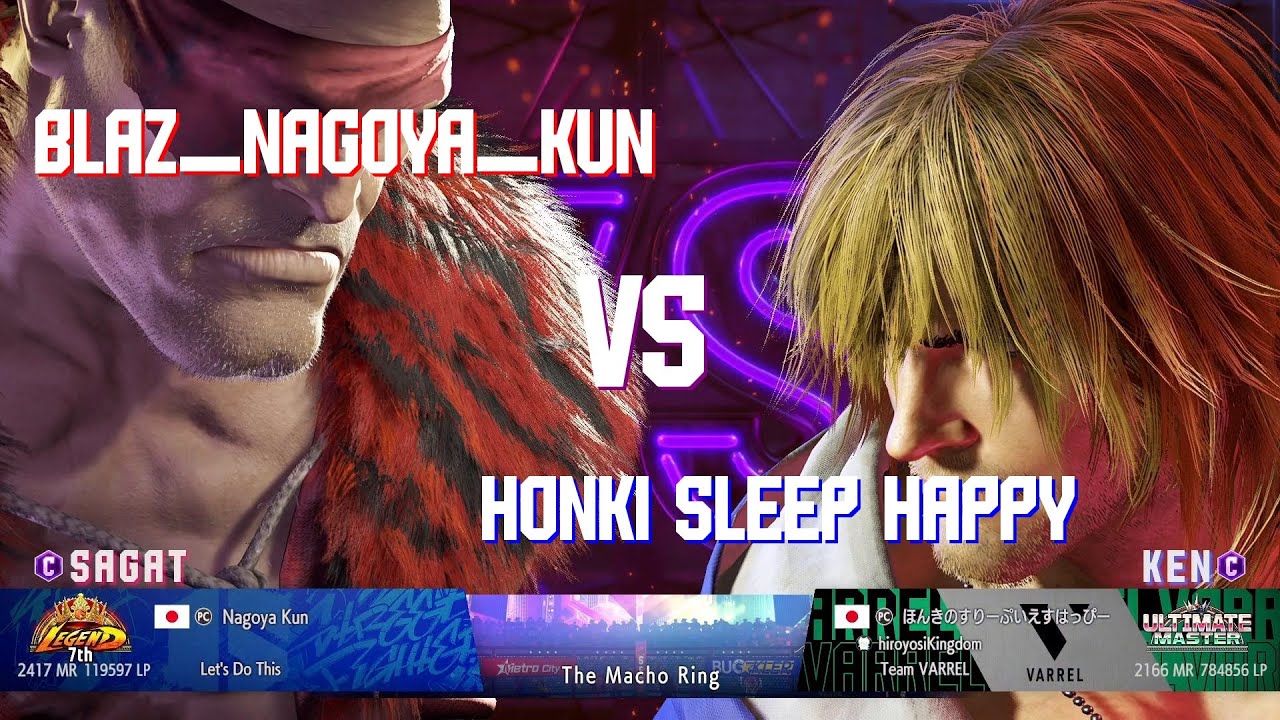SF6 Blaz_Nagoya_Kun (Sagat Classic) Vs Honki Sleep Happy (Ken Classic)