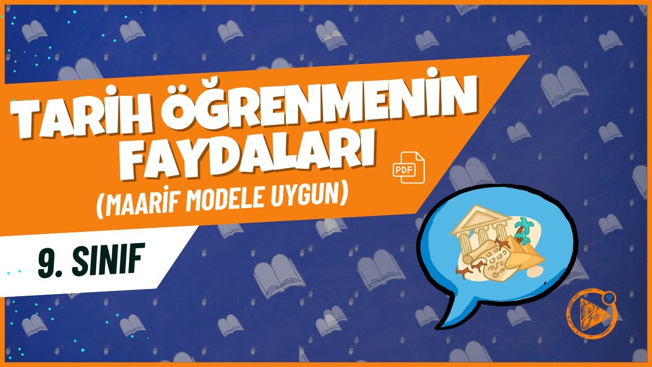 Tarih Öğrenmenin Faydaları | 9. Sınıf Tarih Konu Anlatımı | 2025- 2026
