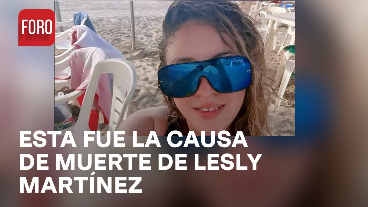 Lesly Martínez: Autopsia reveló la causa de la muerte de la joven  - Hora 21
