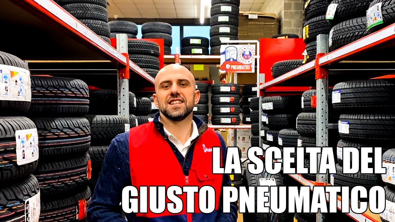COME SCEGLIERE IL GIUSTO PNEUMATICO PER LA MIA AUTO