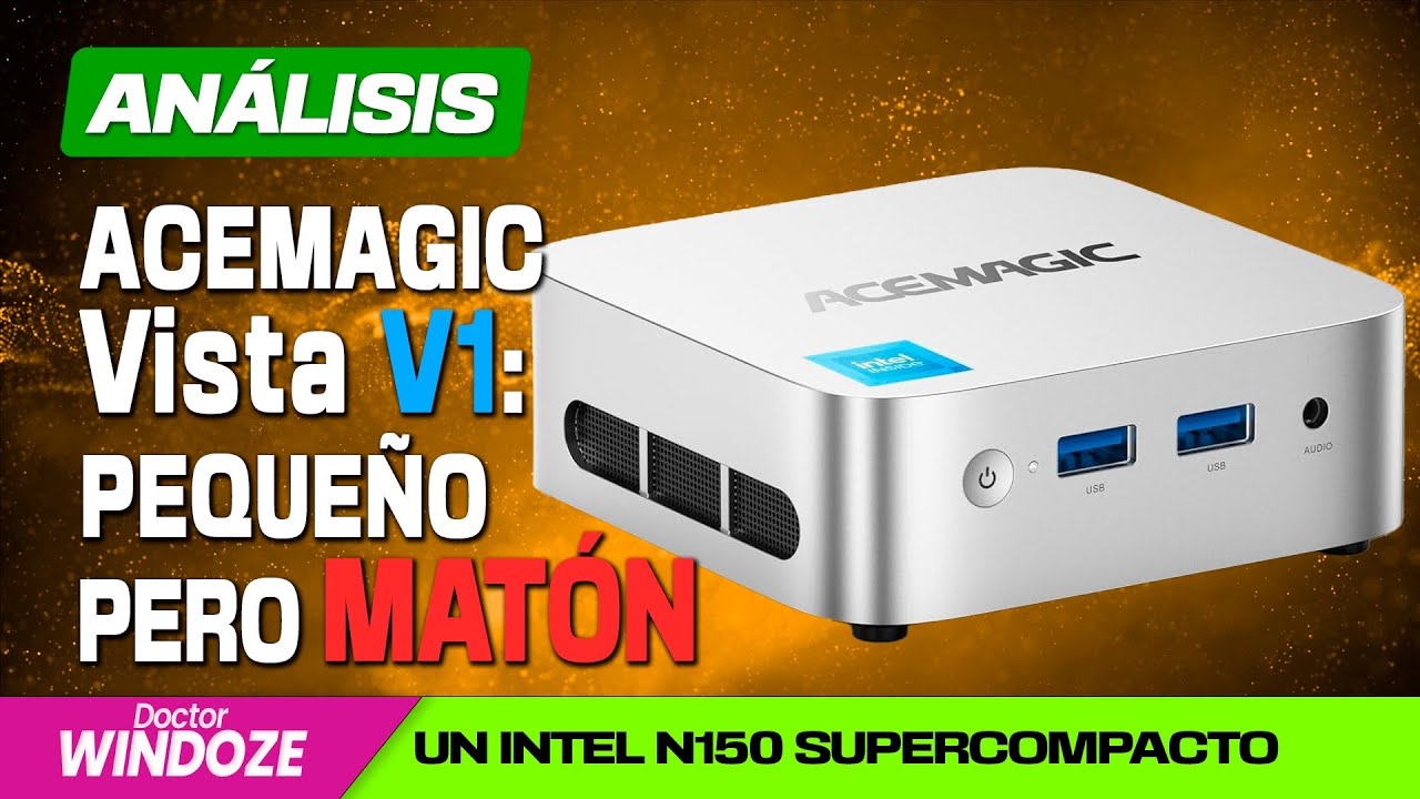 Analizo el ACEMAGIC Vista V1 N150, un micro PC extremadamente eficiente aunque ridículamente pequeño