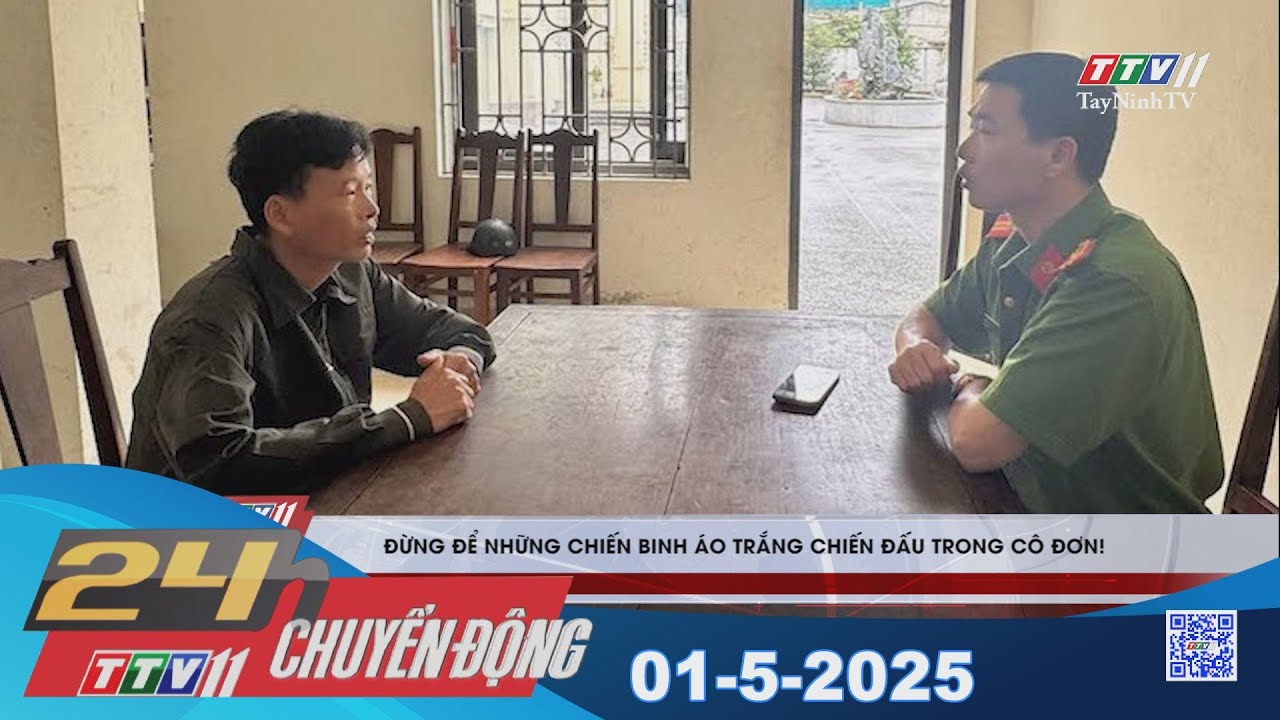24h Chuyển động 01-5-2025 | Tin tức hôm nay | TayNinhTV