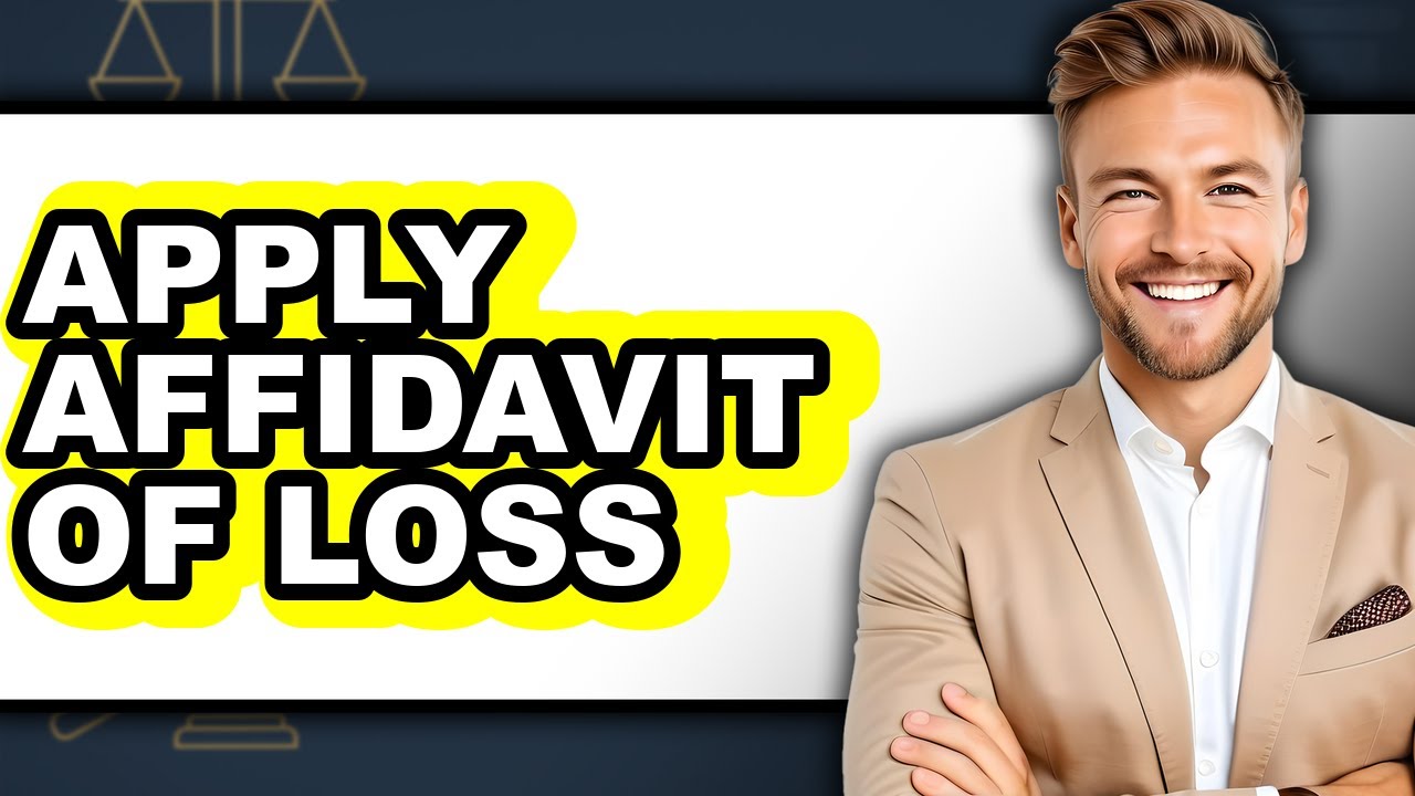 How to Apply Affidavit of Loss