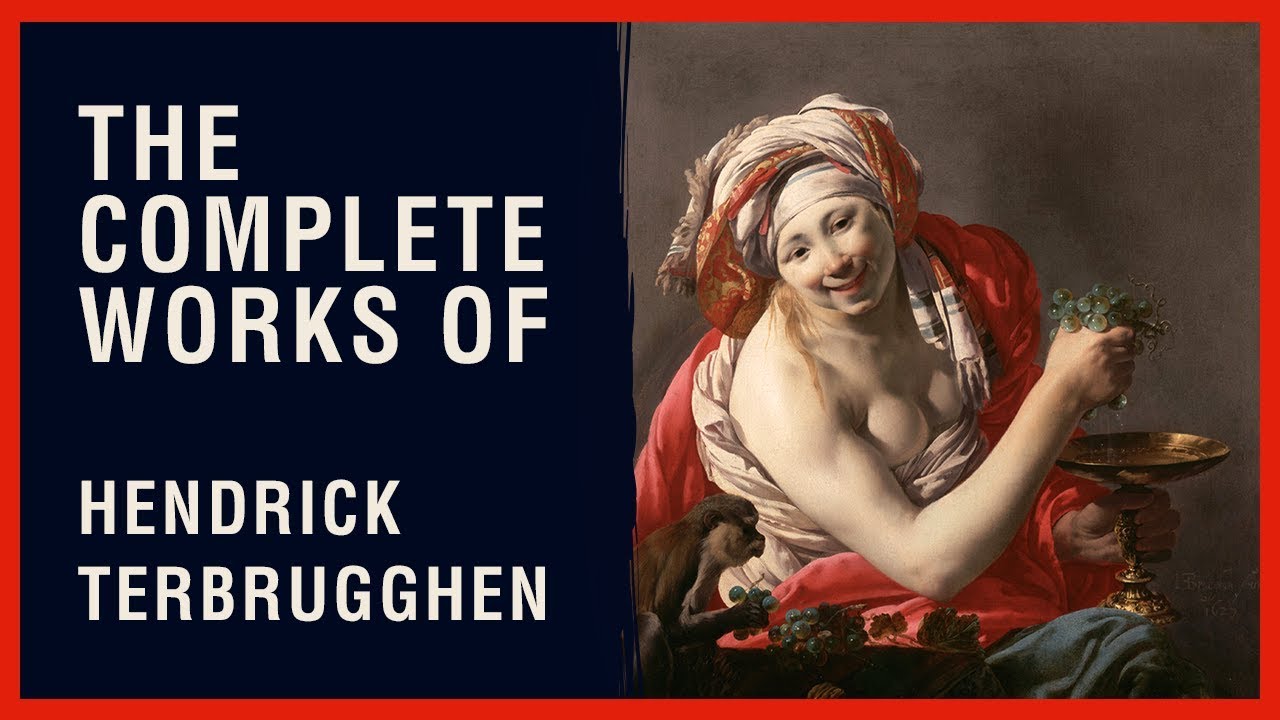 The Complete Works of Hendrick Terbrugghen