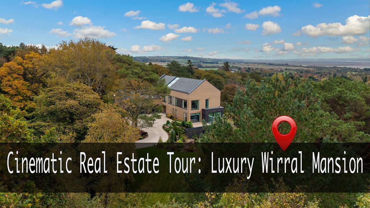 Cinematic Real Estate Tour: Luxury Wirral Mansion