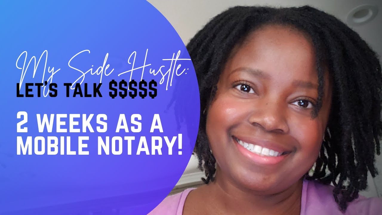 Mobile Notary Side Hustle: How Much I've Made in My First 2 Weeks!