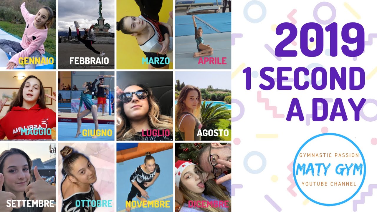 Il mio 2019 - 1 second a day - 🤸MG🤙 Ginnastica Artistica
