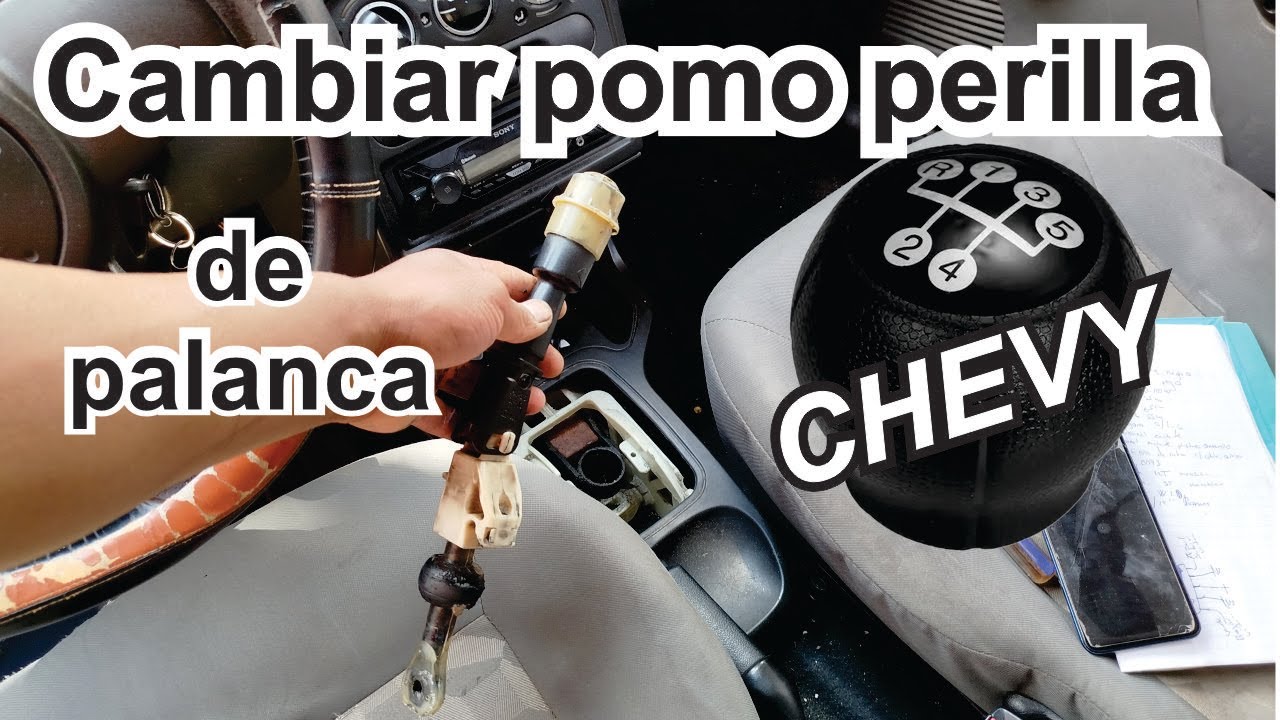 Pomo perilla de chevy, asi se cambia, bien explicado