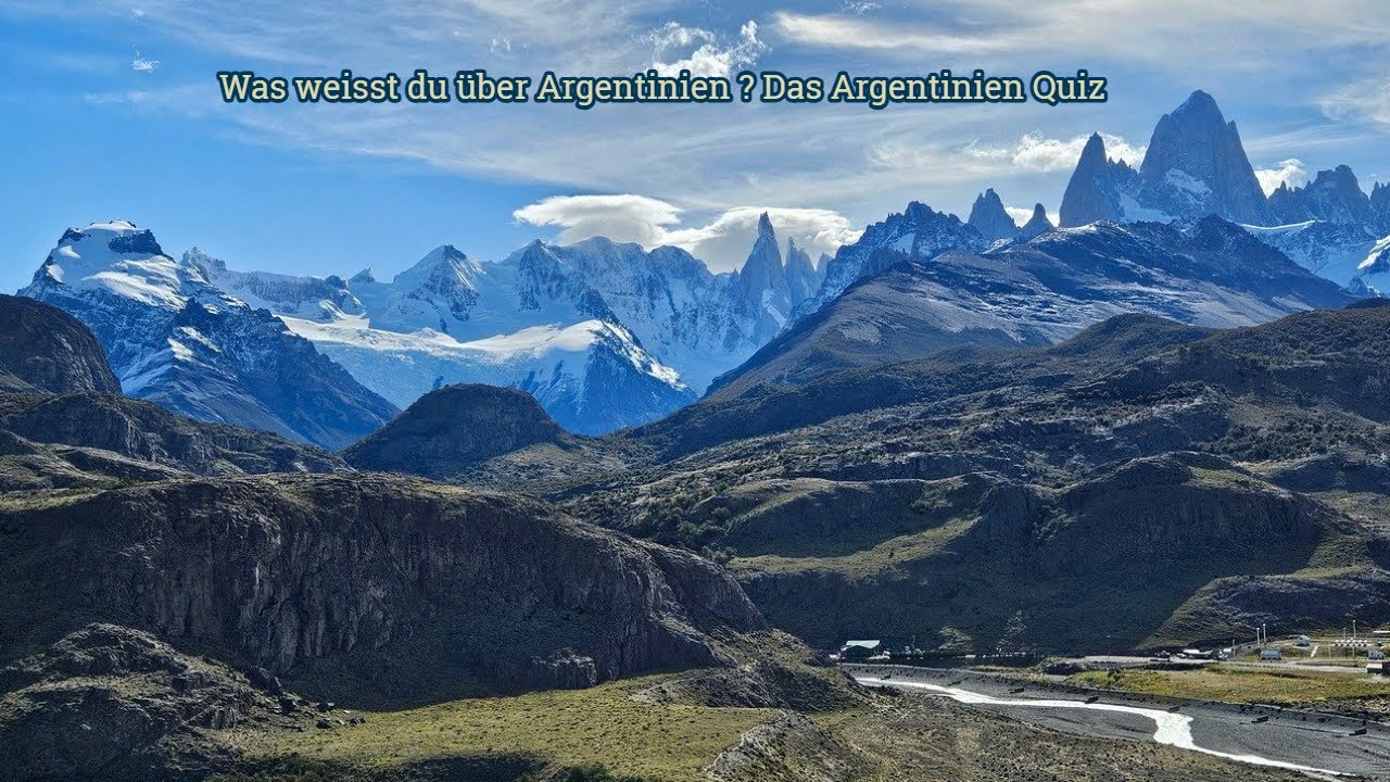 Was weisst du über Argentinien ? Das Argentinien Quiz