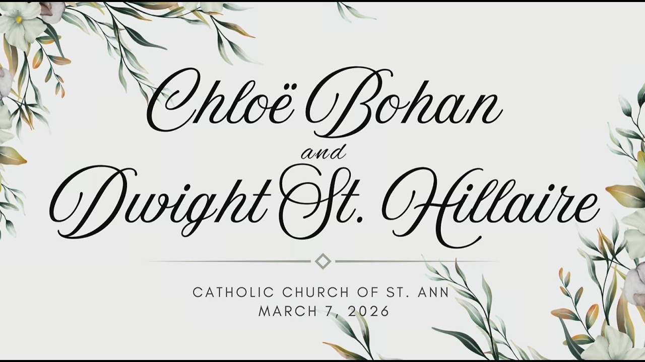 March 7, 2026 - Chloe Bohan and Dwight St. Hillaire Wedding