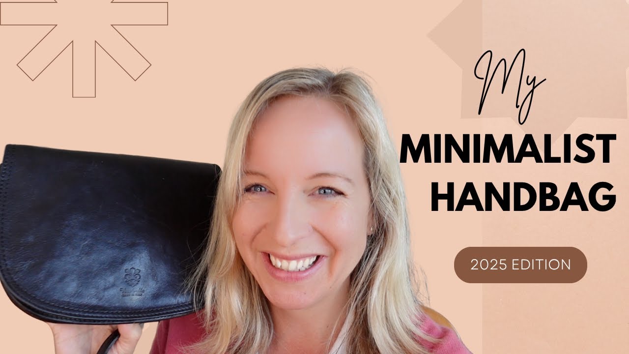 What’s in My Minimalist Handbag (2025) | Everyday Essentials for Simple, Intentional Living