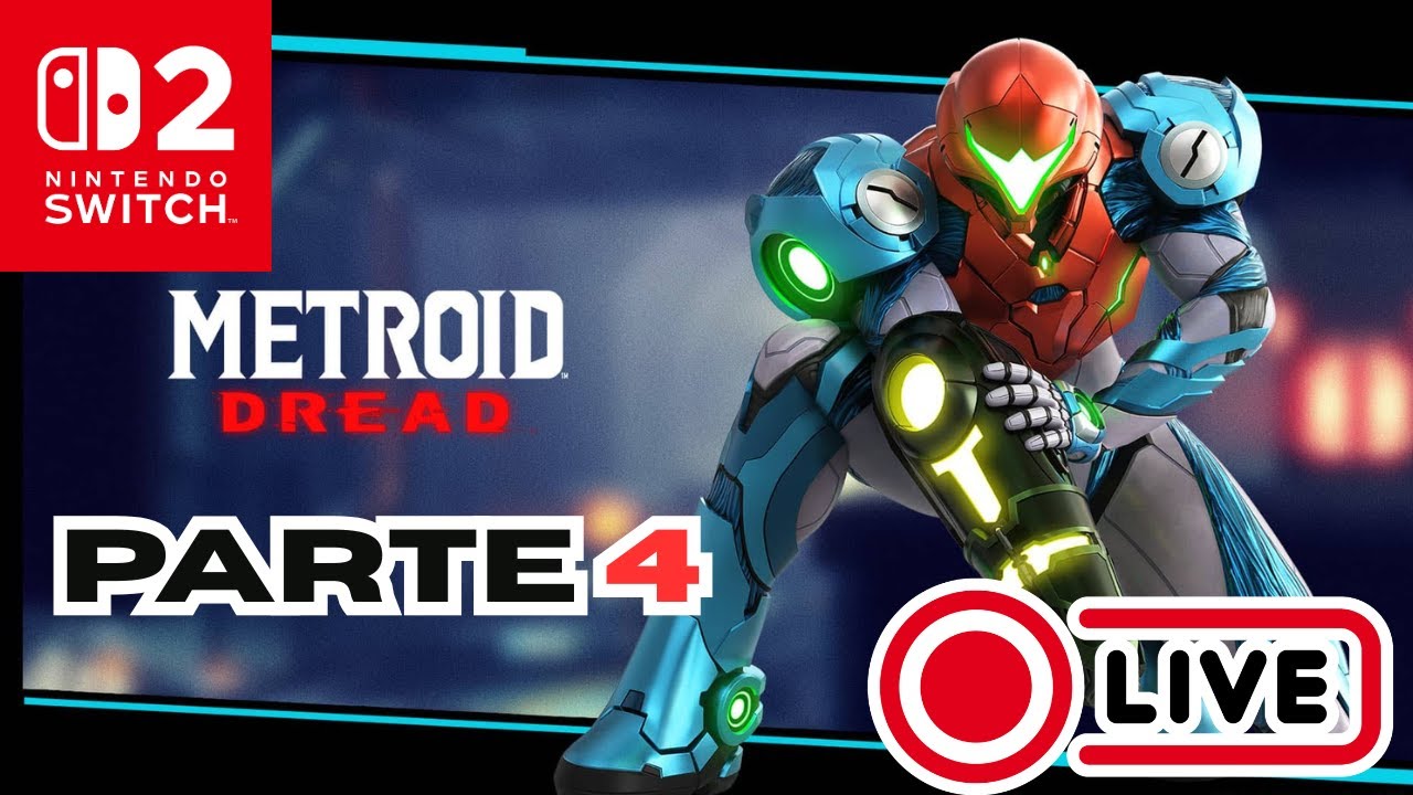 Acercandonos al final | Metroid Dread | Nintendo Switch 2