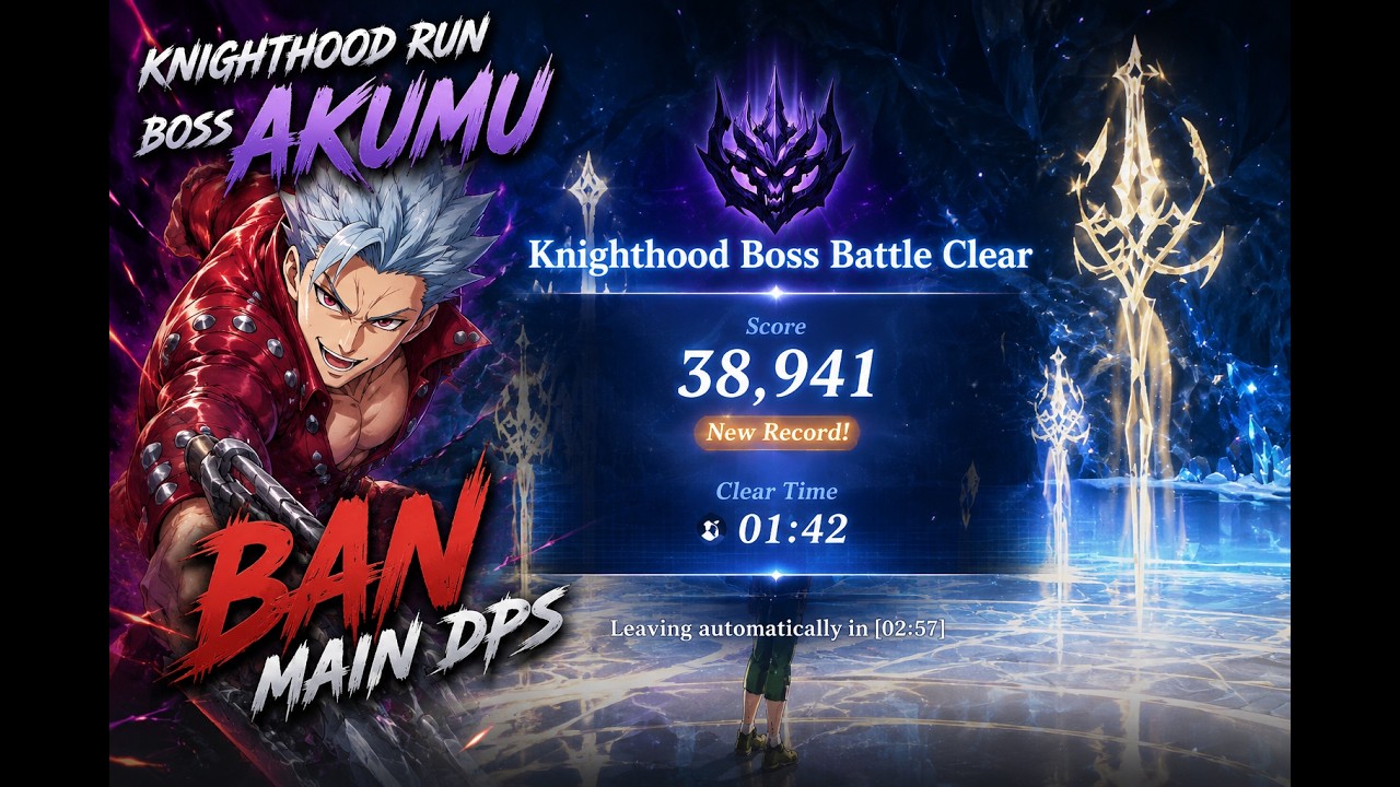 Ban main DPS KH AKUMU BOSS RUN | Seven Deadly Sins Origin