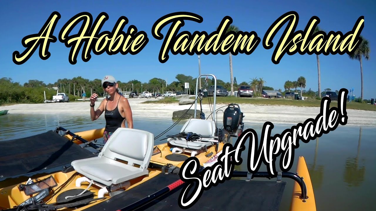 My Hobie Tandem Island Budget DIY Seat Upgrade - Florida Fish Hunter